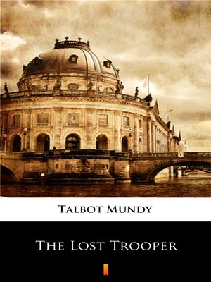 cover image of The Lost Trooper